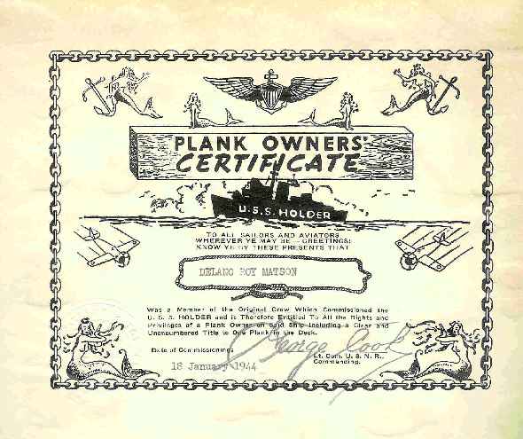 Plank-Owner Certificate from USS Holder DE-401 - Delano Roy Matson